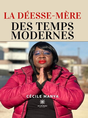 cover image of La Déesse-Mère des Temps Modernes